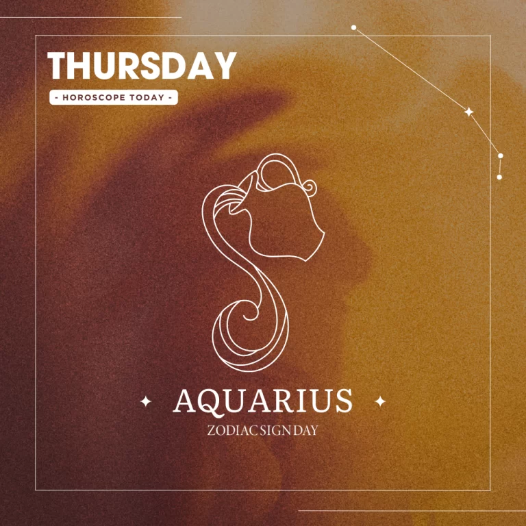 Aquarius-Thursday